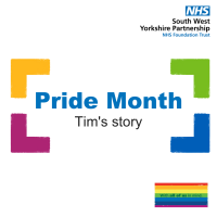 Read more: “What a difference 20 years makes” – Tim’s Pride Month story