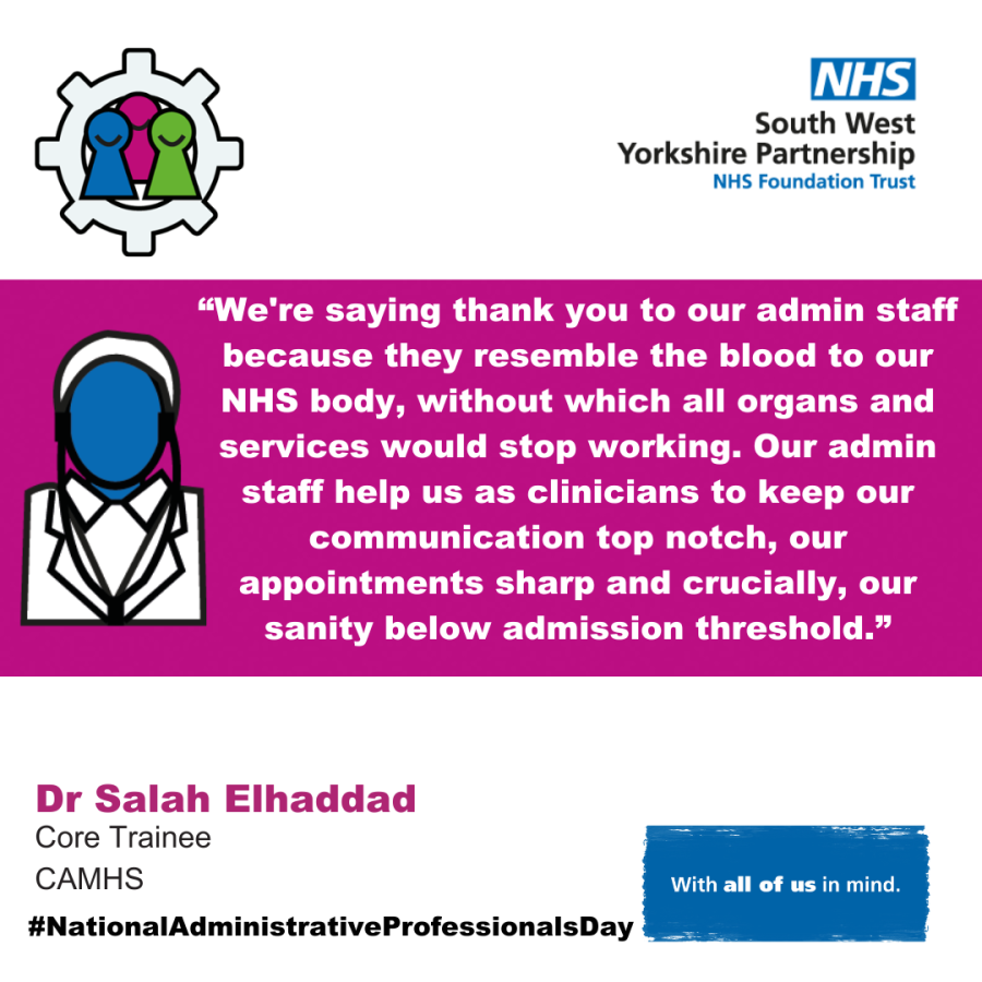A pink background with the words - “We're saying thank you to our admin staff because they resemble the blood to our NHS body, without which all organs and services would stop working. Our admin staff help us as clinicians to keep our communication top notch, our appointments sharp and crucially, our sanity below admission threshold.”