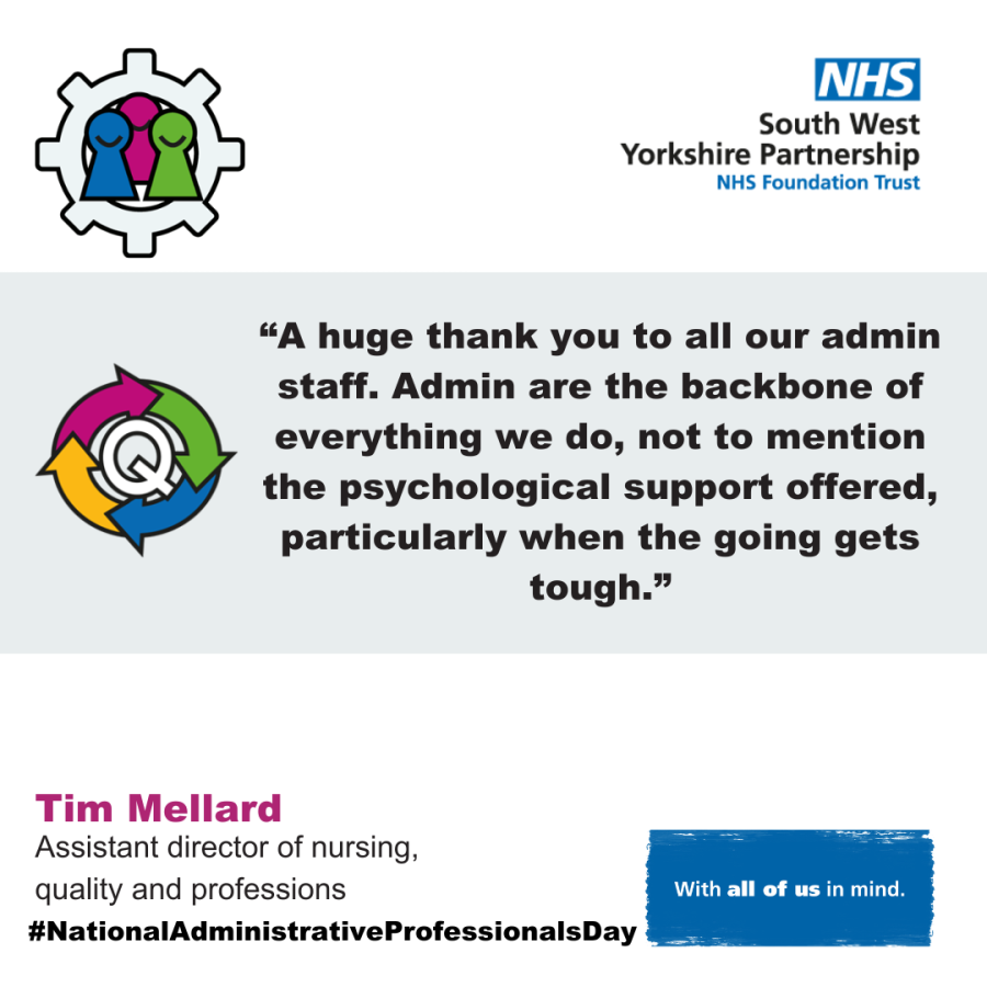 An image with the text - “A huge thank you to all our admin staff. Admin are the backbone of everything we do, not to mention the psychological support offered, particularly when the going gets tough.”
