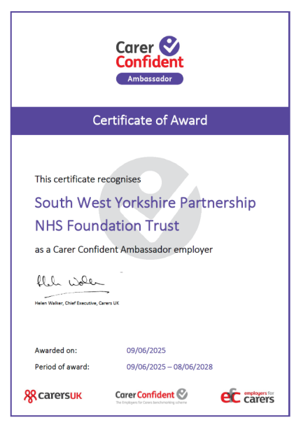 A certificate showing that South West Yorkshire NHS Trust has been awarded Carer Confident Ambassador status